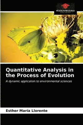 bokomslag Quantitative Analysis in the Process of Evolution