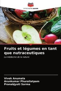 bokomslag Fruits et lgumes en tant que nutraceutiques