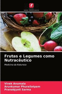 bokomslag Frutas e Legumes como Nutracutico