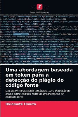 bokomslag Uma abordagem baseada em token para a deteco do plgio do cdigo fonte