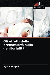 bokomslag Gli effetti della prematurit sulla genitorialit