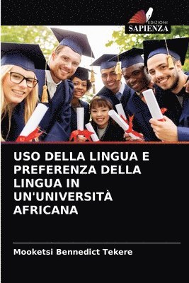 USO Della Lingua E Preferenza Della Lingua in Un'universit Africana 1