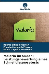 bokomslag Malaria im Sudan: Leistungsbewertung eines Schnelldiagnosetests