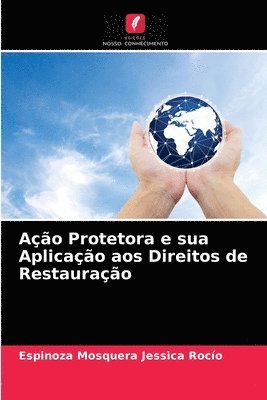 Ao Protetora e sua Aplicao aos Direitos de Restaurao 1