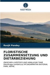 bokomslag Floristische Zusammensetzung Und Dietrbeziehung