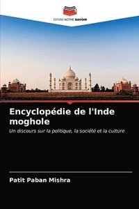 bokomslag Encyclopdie de l'Inde moghole