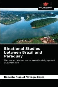 bokomslag Binational Studies between Brazil and Paraguay
