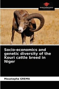 bokomslag Socio-economics and genetic diversity of the Kouri cattle breed in Niger