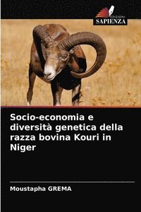 bokomslag Socio-economia e diversit genetica della razza bovina Kouri in Niger