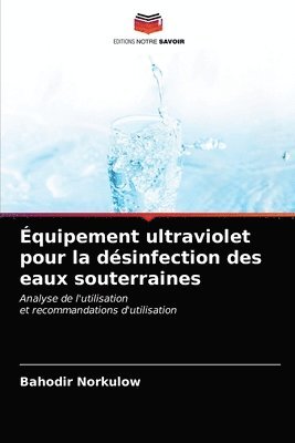 bokomslag quipement ultraviolet pour la dsinfection des eaux souterraines