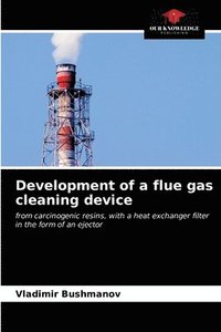 bokomslag Development of a flue gas cleaning device