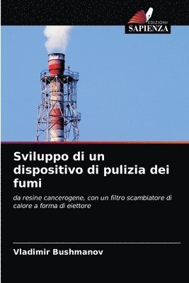 bokomslag Sviluppo di un dispositivo di pulizia dei fumi