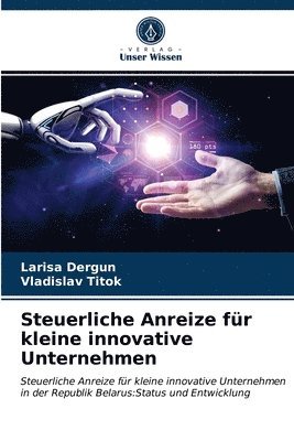 Steuerliche Anreize fr kleine innovative Unternehmen 1