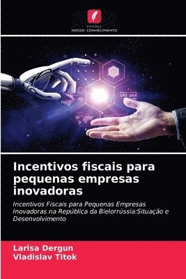 Incentivos fiscais para pequenas empresas inovadoras 1