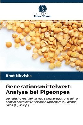 Generationsmittelwert-Analyse bei Pigeonpea 1