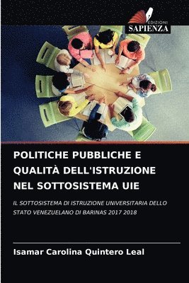 Politiche Pubbliche E Qualit Dell'istruzione Nel Sottosistema Uie 1