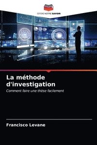 bokomslag La mthode d'investigation