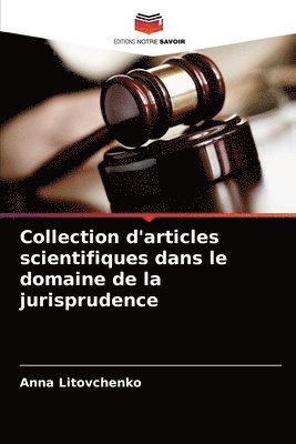 Collection d'articles scientifiques dans le domaine de la jurisprudence 1