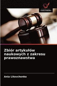 bokomslag Zbir artykulw naukowych z zakresu prawoznawstwa