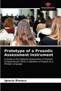 bokomslag Prototype of a Prosodic Assessment Instrument