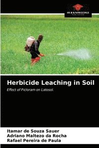 bokomslag Herbicide Leaching in Soil