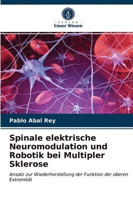 Spinale elektrische Neuromodulation und Robotik bei Multipler Sklerose 1