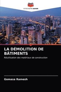bokomslag La Dmolition de Btiments