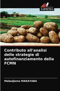bokomslag Contributo all'analisi delle strategie di autofinanziamento della FCMN