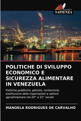 bokomslag Politiche Di Sviluppo Economico E Sicurezza Alimentare in Venezuela