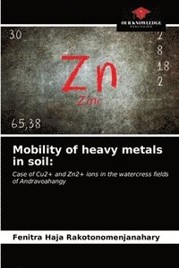 bokomslag Mobility of heavy metals in soil