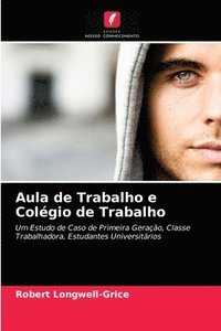 bokomslag Aula de Trabalho e Colgio de Trabalho