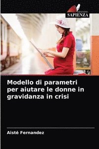 bokomslag Modello di parametri per aiutare le donne in gravidanza in crisi