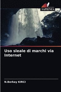 bokomslag Uso sleale di marchi via Internet