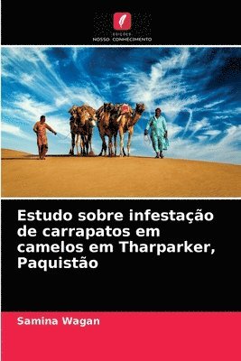 Estudo sobre infestao de carrapatos em camelos em Tharparker, Paquisto 1