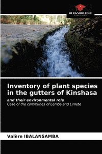 bokomslag Inventory of plant species in the gutters of Kinshasa