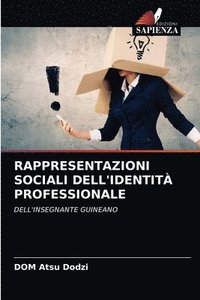 bokomslag Rappresentazioni Sociali Dell'identit Professionale