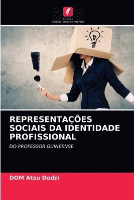 bokomslag Representaes Sociais Da Identidade Profissional