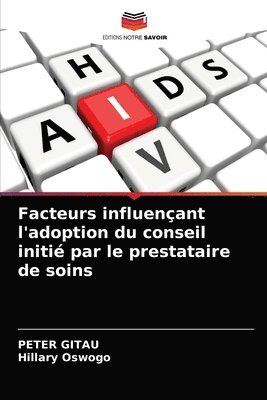 bokomslag Facteurs influenant l'adoption du conseil initi par le prestataire de soins