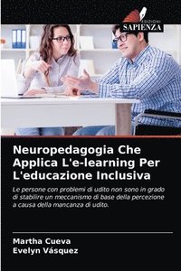 bokomslag Neuropedagogia Che Applica L'e-learning Per L'educazione Inclusiva