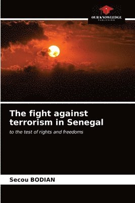 The fight against terrorism in Senegal 1