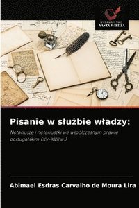 bokomslag Pisanie w slu&#380;bie wladzy