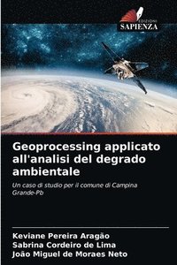 bokomslag Geoprocessing applicato all'analisi del degrado ambientale