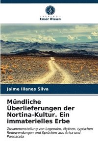 bokomslag Mndliche berlieferungen der Nortina-Kultur. Ein immaterielles Erbe