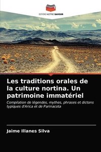 bokomslag Les traditions orales de la culture nortina. Un patrimoine immatriel