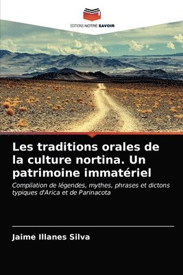Les traditions orales de la culture nortina. Un patrimoine immatriel 1