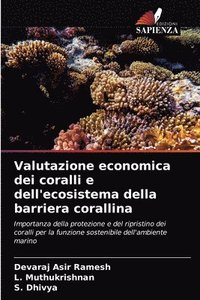 bokomslag Valutazione economica dei coralli e dell'ecosistema della barriera corallina