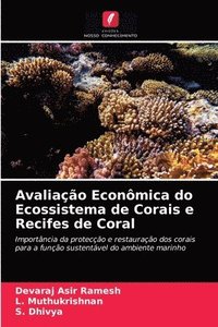 bokomslag Avaliao Econmica do Ecossistema de Corais e Recifes de Coral