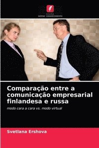 bokomslag Comparacao entre a comunicacao empresarial finlandesa e russa