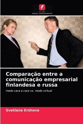 bokomslag Comparacao entre a comunicacao empresarial finlandesa e russa