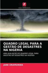bokomslag Quadro Legal Para a Gesto de Desastres Na Nigria